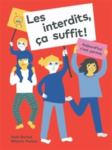 Les interdits, ça suffit ! : aujourd'hui c'est permis - Hadi Barkat