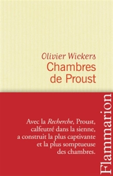 Chambres de Proust - Olivier Wickers