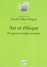 Art et éthique : perspectives anglo-saxonnes