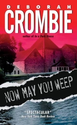 Now May You Weep - Deborah Crombie
