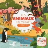 Les animaux du monde : 12 sons à écouter, des volets à soulever - Charlie Pop