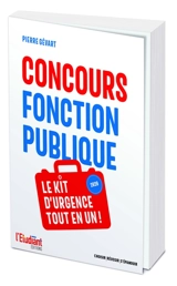 Fonction publique : le kit d'urgence tout-en-un : 2020 - Pierre Gévart