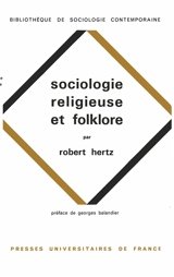 Sociologie religieuse et folklore - Robert Hertz