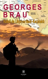 Hallali de Libye en Haut-Karabakh - Georges Brau