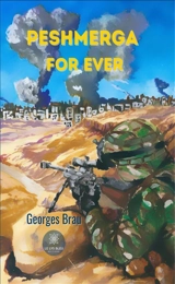 Peshmerga for ever - Georges Brau