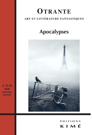 Otrante, n° 47-48. Apocalypses