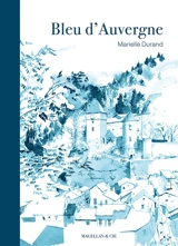 Bleu d'Auvergne - Marielle Durand