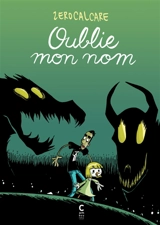 Oublie mon nom - Zerocalcare