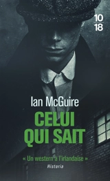 Celui qui sait - Ian McGuire