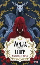 Vanja et le loup - Margaret Owen