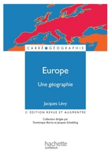 Europe, une géographie : la fabrique d'un continent - Jacques Lévy
