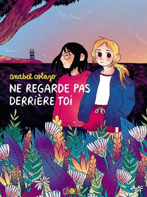 Ne regarde pas derrière toi - Anabel Colazo