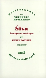 Siva, érotique et ascétique - Wendy Doniger