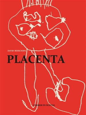 Placenta - David Besschops