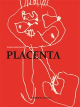 Placenta - David Besschops