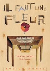 Il faut une fleur - Gianni Rodari