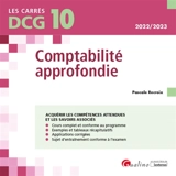 Comptabilité approfondie : DCG 10 : 2022-2023 - Pascale Recroix