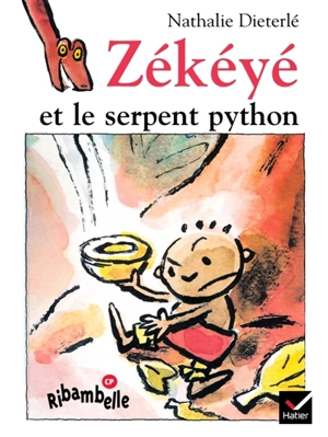 Zékéyé et le serpent python - Nathalie Dieterlé