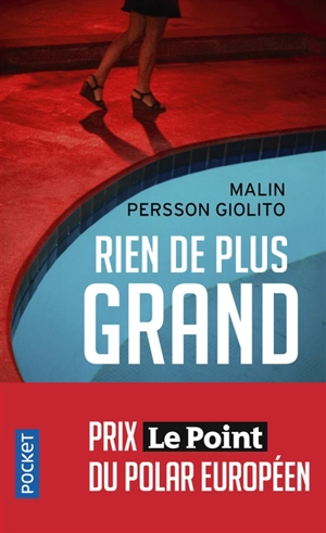 Rien de plus grand - Malin Persson Giolito