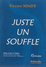 Juste un souffle - Valérie Sindt