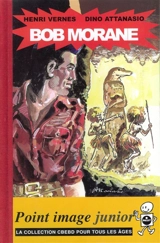 Bob Morane. Vol. 2 - Henri Vernes