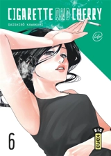 Cigarette and cherry. Vol. 6 - Daishirô Kawakami