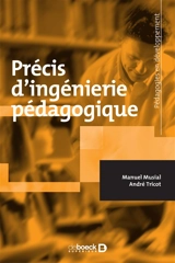 Précis d'ingénierie pédagogique - Manuel Musial
