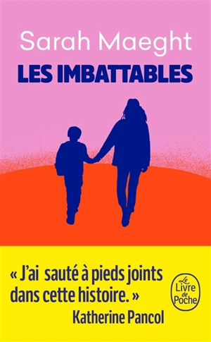 Les imbattables - Sarah Maeght