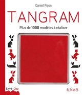 Tangram : plus de 1.000 modèles à réaliser - Daniel Picon