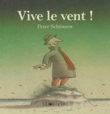 Vive le vent ! - Peter Schössow