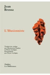 L'Illusionniste - Joan Brossa