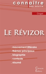 Fiche de lecture Le Révizor de Nicolas Gogol (Analyse littéraire de référence et résumé complet) - Gogol, Nicolas