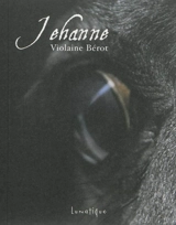 Jehanne - Violaine Bérot