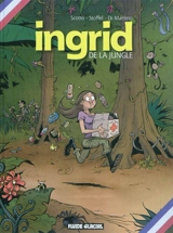 Ingrid de la jungle. Vol. 1 - Serge Scotto