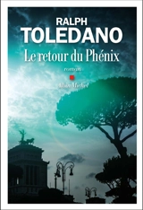 Le retour du phénix - Ralph Toledano