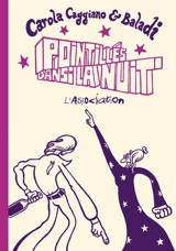 Pointillés dans la nuit - Carola Caggiano