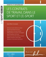 Les contrats de travail dans le sport et l'e-sport : sportifs et entraîneurs - Jean-Rémi Cognard