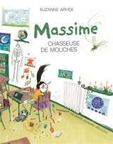 Massime, chasseuse de mouches - Suzanne Arhex