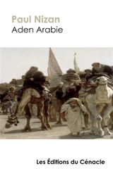 Aden Arabie - Paul Nizan
