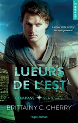 Compass. Vol. 2. Lueurs de l'Est - Brittainy C. Cherry