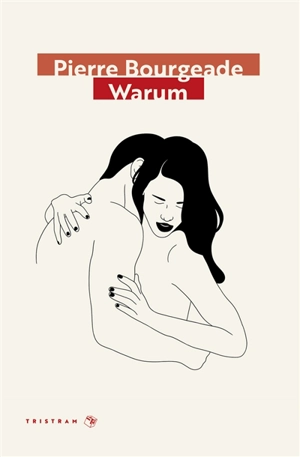 Warum - Pierre Bourgeade