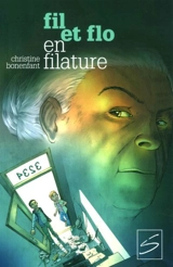 Fil et Flo en filature - Bonenfant, Christine