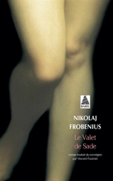 Le valet de Sade - Nikolaj Frobenius