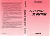 Et le voile se déchire - Paul Gauthier