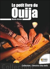Le petit livre du Ouija et de son démon Zozo : le Ouija, c'est juste un jeu... N'est-ce pas ? - Marie Alsina