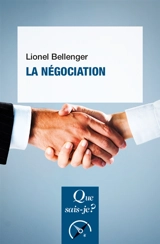 La négociation - Lionel Bellenger