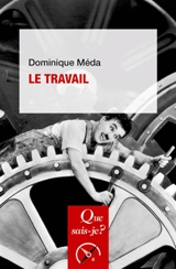 Le travail - Dominique Méda