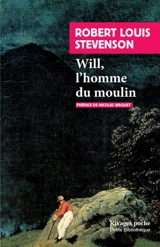 Will, l'homme du moulin - Robert Louis Stevenson
