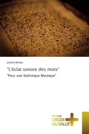 "L'éclat sonore des mots" - Juliette Bordes