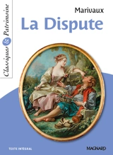 La dispute : texte intégral - Pierre de Marivaux